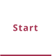 Start