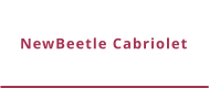 NewBeetle Cabriolet