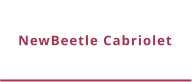 NewBeetle Cabriolet